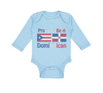 Long Sleeve Bodysuit Baby Proud to Be Puerto Rican & Dominican Cotton