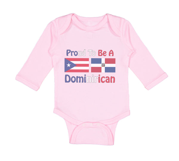 Long Sleeve Bodysuit Baby Proud to Be Puerto Rican & Dominican Cotton