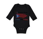 Long Sleeve Bodysuit Baby Puerto Rican Is Better than Nothing Boy & Girl Clothes