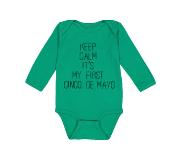 Long Sleeve Bodysuit Baby Keep Calm It's My First Cinco De Mayo Cotton