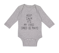 Long Sleeve Bodysuit Baby Keep Calm It's My First Cinco De Mayo Cotton