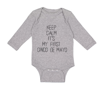 Long Sleeve Bodysuit Baby Keep Calm It's My First Cinco De Mayo Cotton