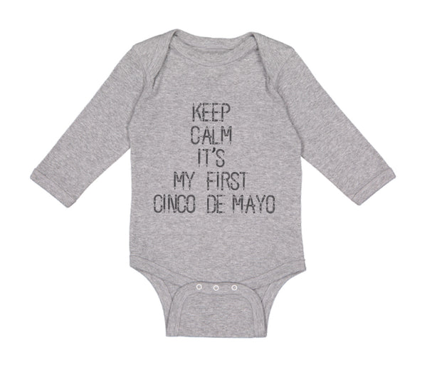 Long Sleeve Bodysuit Baby Keep Calm It's My First Cinco De Mayo Cotton