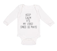 Long Sleeve Bodysuit Baby Keep Calm It's My First Cinco De Mayo Cotton