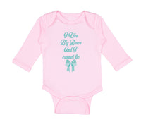 Long Sleeve Bodysuit Baby I like Big Bows and I Cannot Lie Funny Humor Cotton