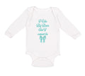 Long Sleeve Bodysuit Baby I like Big Bows and I Cannot Lie Funny Humor Cotton