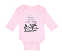 Long Sleeve Bodysuit Baby I Support My Local Dairy Farmer Funny Humor Cotton