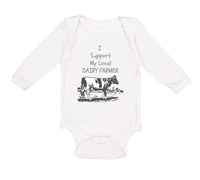 Long Sleeve Bodysuit Baby I Support My Local Dairy Farmer Funny Humor Cotton