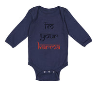 Long Sleeve Bodysuit Baby I'M Your Karma Funny Humor Boy & Girl Clothes Cotton