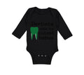 Long Sleeve Bodysuit Baby Dentists Make The Cutest Babies Teeth Dental Cotton