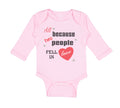 Long Sleeve Bodysuit Baby Because People Fell Love Valentines Style Cotton