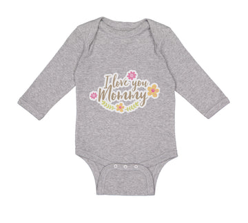 Long Sleeve Bodysuit Baby I Love You Mommy Mom Mothers Day Boy & Girl Clothes