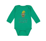 Long Sleeve Bodysuit Baby Gnome Sayin' Boy & Girl Clothes Cotton - Cute Rascals