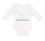 Long Sleeve Bodysuit Baby Hey Orion Nice Belt! Planets Space Boy & Girl Clothes - Cute Rascals