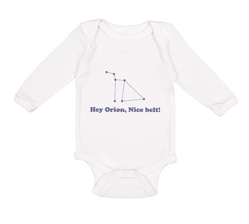 Long Sleeve Bodysuit Baby Hey Orion Nice Belt! Planets Space Boy & Girl Clothes