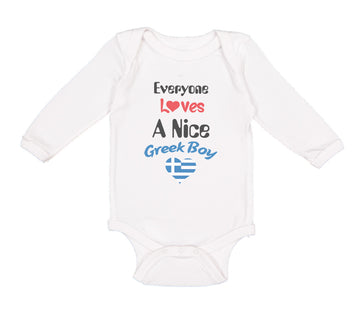 Long Sleeve Bodysuit Baby Everyone Loves A Nice Greek Boy Greece Greeks Cotton