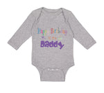Long Sleeve Bodysuit Baby Happy Birthday to My Daddy Dad Father Style C Cotton - Cute Rascals