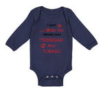 Long Sleeve Bodysuit Baby I Can T Even Walk Yet Already Love Trinidad and Tobago - Cute Rascals