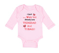 Long Sleeve Bodysuit Baby I Can T Even Walk Yet Already Love Trinidad and Tobago