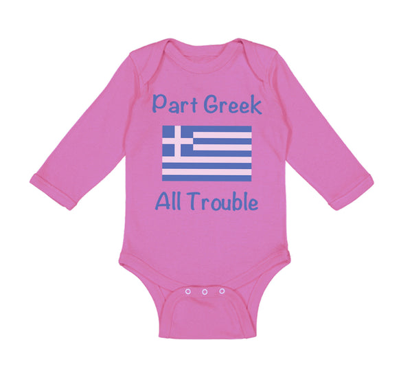 Long Sleeve Bodysuit Baby Part Greek All Trouble Boy & Girl Clothes Cotton