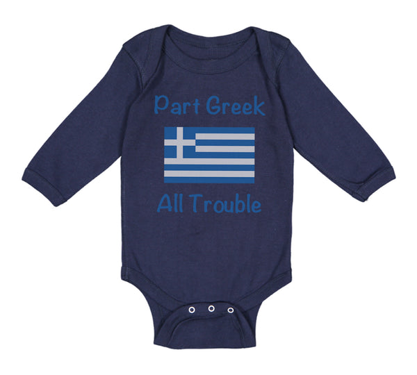 Long Sleeve Bodysuit Baby Part Greek All Trouble Boy & Girl Clothes Cotton