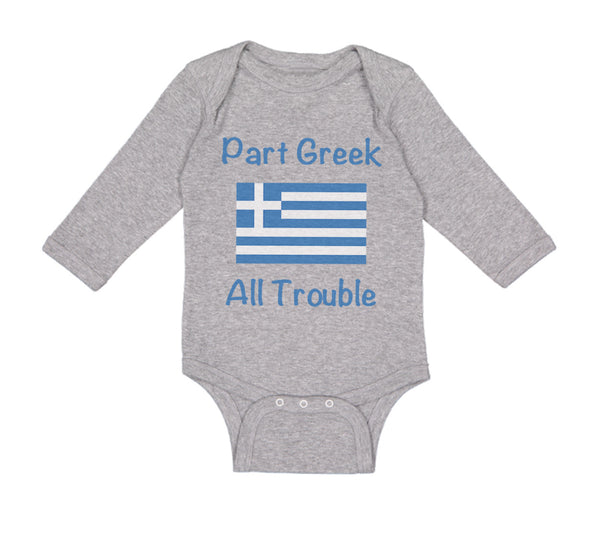 Long Sleeve Bodysuit Baby Part Greek All Trouble Boy & Girl Clothes Cotton
