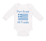 Long Sleeve Bodysuit Baby Part Greek All Trouble Boy & Girl Clothes Cotton