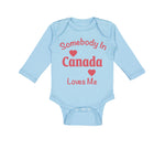 Long Sleeve Bodysuit Baby Somebody in Canada Loves Me Boy & Girl Clothes Cotton