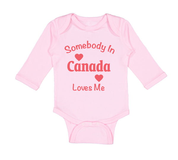 Long Sleeve Bodysuit Baby Somebody in Canada Loves Me Boy & Girl Clothes Cotton