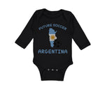 Long Sleeve Bodysuit Baby Future Soccer Player Argentina Boy & Girl Clothes - Cute Rascals