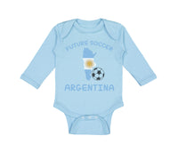 Long Sleeve Bodysuit Baby Future Soccer Player Argentina Boy & Girl Clothes - Cute Rascals