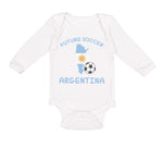 Long Sleeve Bodysuit Baby Future Soccer Player Argentina Boy & Girl Clothes - Cute Rascals