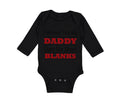 Long Sleeve Bodysuit Baby I'M Proof My Daddy Shoot Blanks Dad Father's Cotton