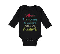 Long Sleeve Bodysuit Baby What Happens at Auntie S Stays at Auntie Aunt Cotton