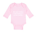Long Sleeve Bodysuit Baby Wasn'T T Kicking Training for Triathlon Funny Humor