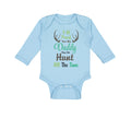 Long Sleeve Bodysuit Baby I'M Proof That My Daddy Does Not Hunt All The Time