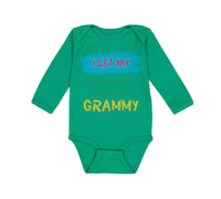 Long Sleeve Bodysuit Baby My Awesomeness Grammy Grandmother Grandma Cotton