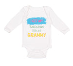 Long Sleeve Bodysuit Baby My Awesomeness Grammy Grandmother Grandma Cotton