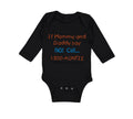 Long Sleeve Bodysuit Baby If Mommy and Daddy Say No Call 1 800 Auntie Cotton
