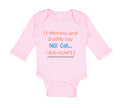 Long Sleeve Bodysuit Baby If Mommy and Daddy Say No Call 1 800 Auntie Cotton