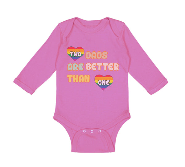 Long Sleeve Bodysuit Baby 2 Dads Are Better than 1 Gay Dad Father's Day Cotton - Cute Rascals