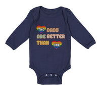 Long Sleeve Bodysuit Baby 2 Dads Are Better than 1 Gay Dad Father's Day Cotton - Cute Rascals