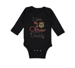 Long Sleeve Bodysuit Baby I Love My Police Officer Daddy Badge Dad Father's Day