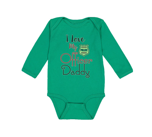 Long Sleeve Bodysuit Baby I Love My Police Officer Daddy Badge Dad Father's Day