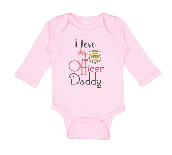 I Love My Police Officer Daddy Badge Dad Father's Day