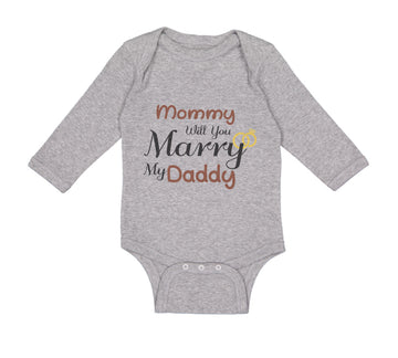 Long Sleeve Bodysuit Baby Mommy Will You Marry My Daddy Mom Mothers Day Cotton
