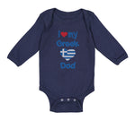 Long Sleeve Bodysuit Baby I Love My Greek Dad Boy & Girl Clothes Cotton