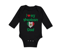 Long Sleeve Bodysuit Baby I Love My Mexican Dad Boy & Girl Clothes Cotton