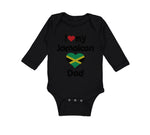 Long Sleeve Bodysuit Baby I Love My Jamaican Dad Style A Boy & Girl Clothes