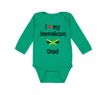 Long Sleeve Bodysuit Baby I Love My Jamaican Dad Style A Boy & Girl Clothes